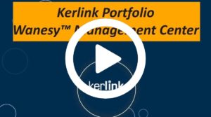 Kerlink Wanesy Management Video